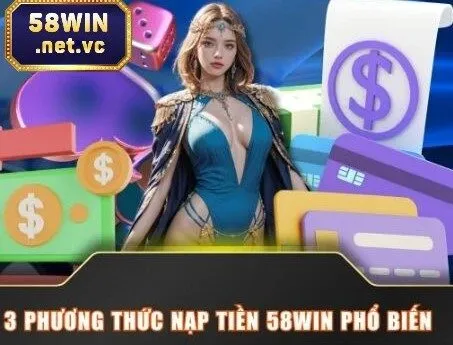 Rút tiền 58Win qua hình thức đổi thẻ